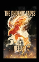 The Phoenix Tapes B0BZ29BT1B Book Cover