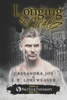 Longing & Chaos: A Paranormal Romance Academy Reverse Harem Novel 1957592206 Book Cover