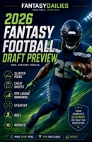 The FantasyDailies 2026 Fantasy Football Season Preview B0H9KCNQD5 Book Cover