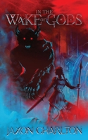 In the Wake of Gods B0GX5DV9DT Book Cover