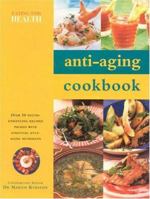 Anti-Aging Cookbook (Eating for Health) 0754813436 Book Cover