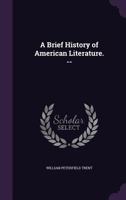 A Brief History of American Literature 1018254927 Book Cover