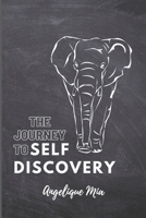 The Journey To Self Discovery: Elephant Cover Soul Poetry Book B09QP3KBC6 Book Cover