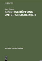Kreditschöpfung unter Unsicherheit 3110065487 Book Cover