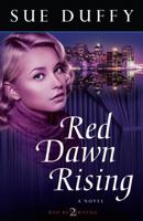 Red Dawn Rising 0825442664 Book Cover