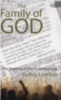 The Family of God: The Meaning of Church Membership 0899007031 Book Cover