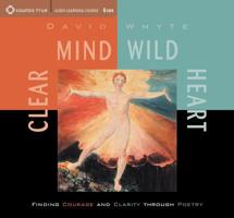 Clear Mind, Wild Heart 1564559955 Book Cover