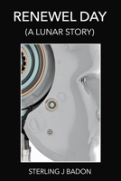 RENEWAL: (A LUNAR STORY) B0F8JLGHT5 Book Cover