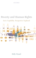 Poverty and Human Rights: Sen's 'Capability Perspective' Explored 0199273871 Book Cover