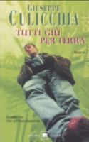Tutti giù per terra 8811667577 Book Cover