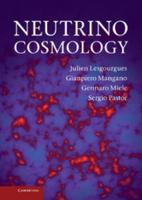 Neutrino Cosmology 1108705014 Book Cover