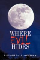 Where Evil Hides 1475947194 Book Cover