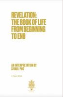 Revelation The Book of Life from Beginning to End B0H6PR5Y7W Book Cover