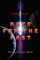 Time Slip 2: Race for the Past B0H8FR68LH Book Cover