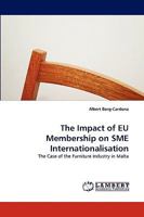 The Impact of EU Membership on SME Internationalisation 3838368630 Book Cover