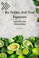 The Pritikin Diet Meal Organizer: Low Fat, Low cholesterol B0CH25KNCD Book Cover