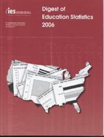 Digest of Education Statistics, 2006 0160791812 Book Cover