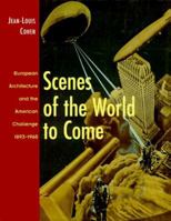 Scenes of The World To Come 2080135767 Book Cover