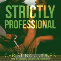 Strictly Professional B08ZD6T9RK Book Cover