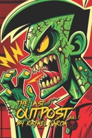 The Last Outpost Vol. 1 B0FNKH9LNL Book Cover
