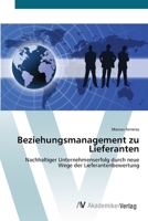 Beziehungsmanagement zu Lieferanten 3639392027 Book Cover