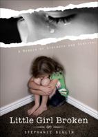 Little Girl Broken 1629945064 Book Cover