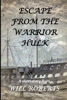 Escape From The Warrior Hulk 1326865838 Book Cover