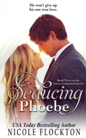 Seducing Phoebe B083XVHBPC Book Cover