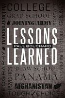 Lessons Learned 0557652774 Book Cover