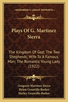 The Kingdom of God and Other Plays 1017970092 Book Cover