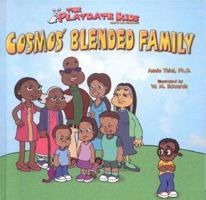 Playdate Kids Cosmos' Blended Family (The Playdate Kids, Lets Be Friends!) 1933721103 Book Cover