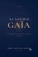 Académie Gaïa B0H9484ZPY Book Cover