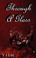 Through A Glass Darkly 1480295388 Book Cover