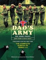 Dad's Army: The Home Front 0752847430 Book Cover