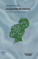 La cosecha de huesos (Biblioteca del Caribe) (Spanish Edition) 9587897528 Book Cover