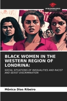 Black Women in the Western Region of Londrina 6206497429 Book Cover