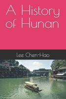 A History of Hunan B0GZN6FFB2 Book Cover
