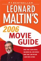 Leonard Maltin's 2006 Movie Guide 0451216091 Book Cover