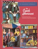 The Czech Americans (Immigrant Experience) 0791050548 Book Cover