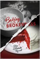 Baking Through My Brokenness 0997485914 Book Cover