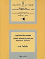 Umweltvereinbarungen: Ein Neues Instrument Zur Umsetzung Europaischer Richtlinien 3899711173 Book Cover