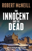 The Innocent and the Dead: Gripping Scottish crime fiction (The Di Jack Knox Mysteries) 180462313X Book Cover