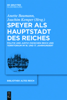 Speyer ALS Hauptstadt Des Reiches 3110499819 Book Cover