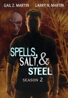 Spells, Salt, & Steel Season Two B0C6NZLW1X Book Cover