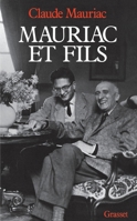 Mauriac et fils (Le Temps immobile) 2246376912 Book Cover