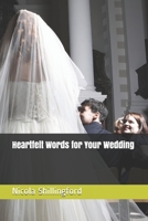 Heartfelt Words for Your Wedding B094T5321F Book Cover