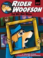 The Big Bad Woof 1481491881 Book Cover