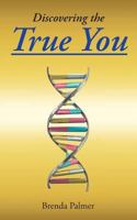 Discovering the True You 1642995053 Book Cover