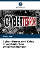 Cyber-Terror und Krieg in militärischen Unternehmungen 6203220213 Book Cover