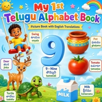 My First Telugu Alphabet Book for Kids: A Fun ABC Picture Book with English Translations for Toddlers, Preschoolers, and Beginners (?????? ???? ?????? ???????) B0HCKTCHRQ Book Cover
